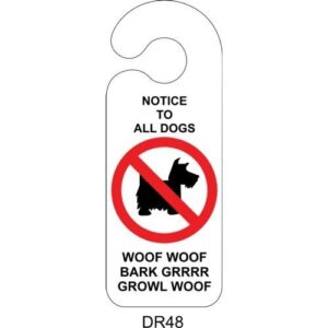 Notice To All Dogs Bedroom Quality Vinyl Novelty Door Hanger